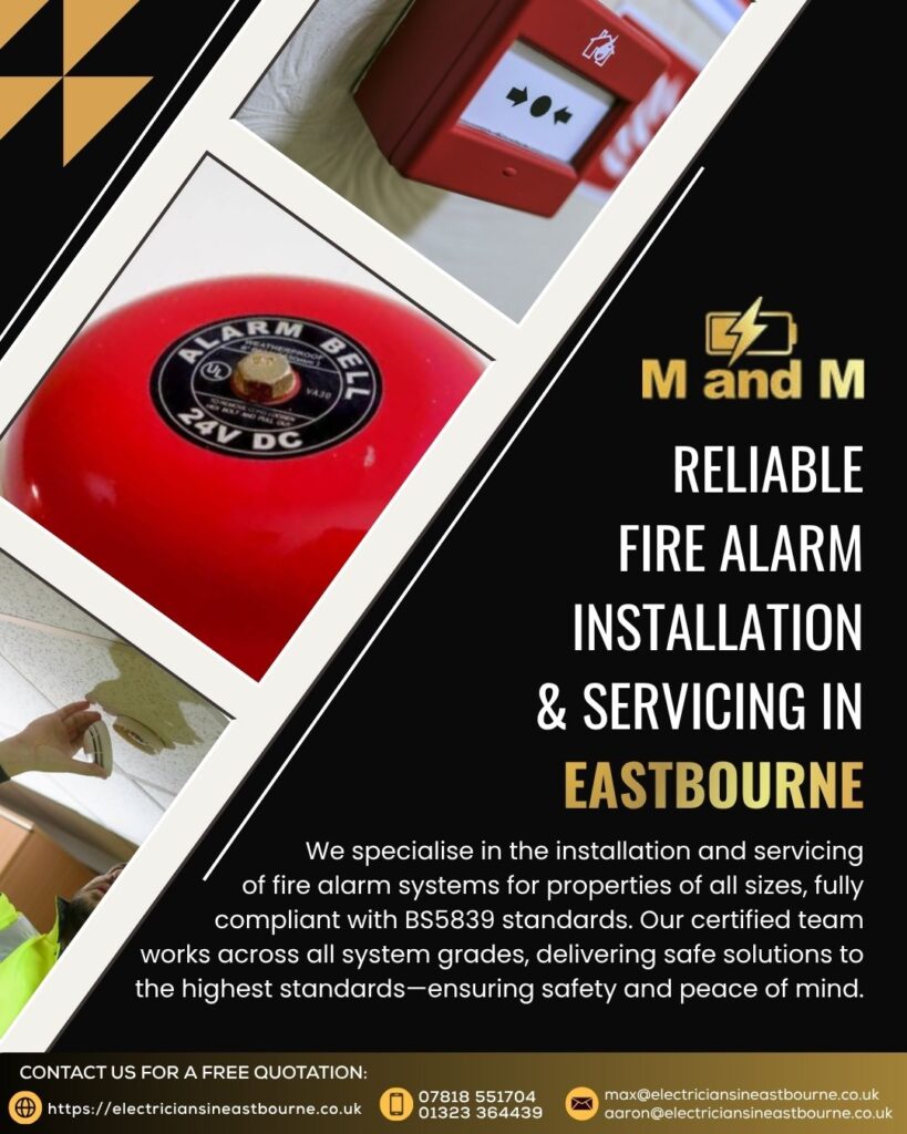 electrical installations and fire alarm system in eastbourne