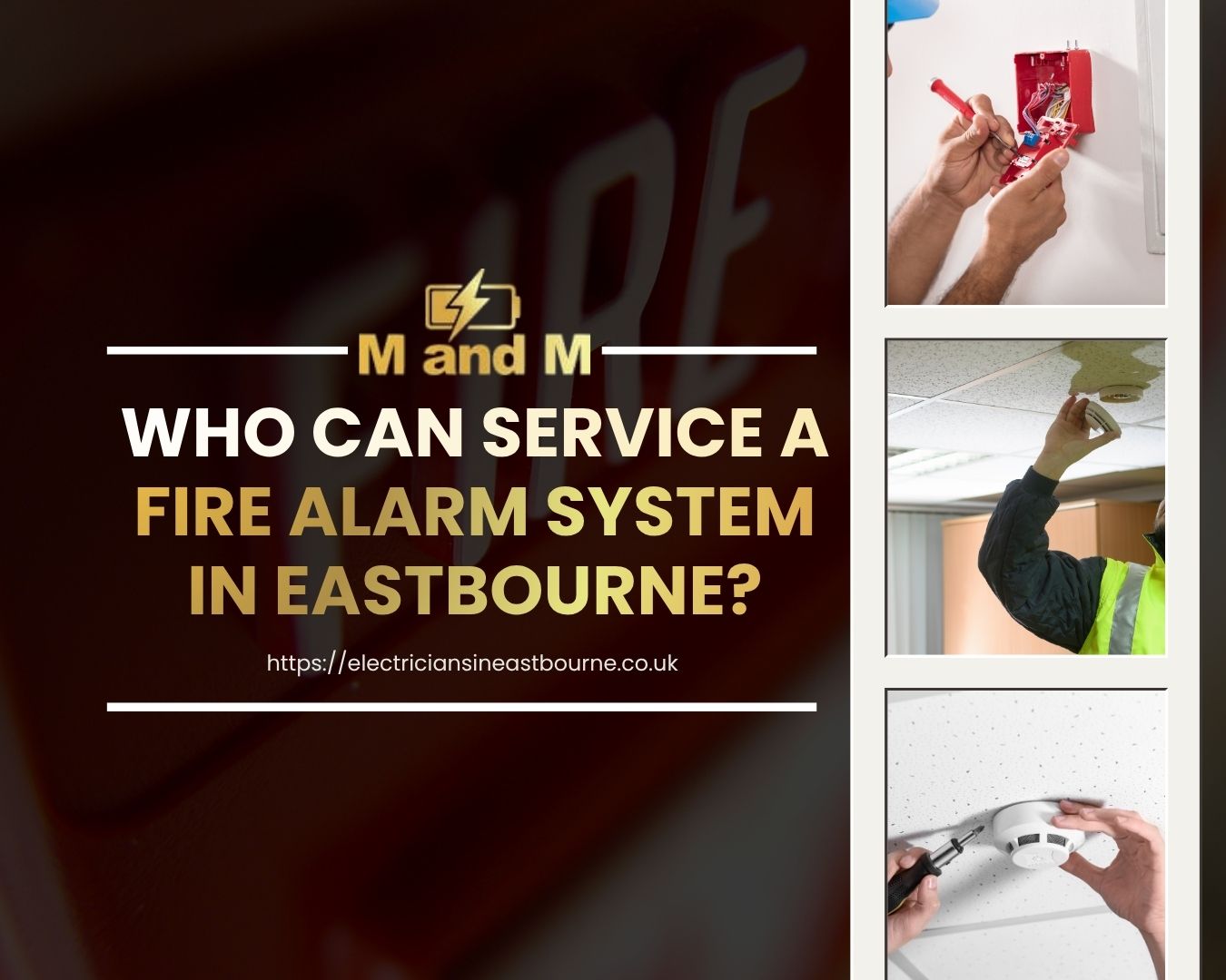 engineer servicing fire alarm system in Eastbourne