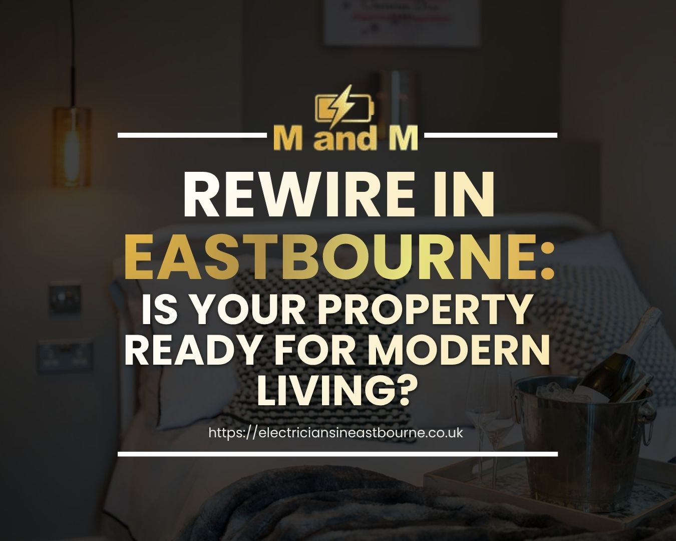 Electrical rewiring work by Eastbourne electricians