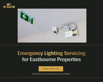 Emergency Lighting Servicing for Eastbourne Properties