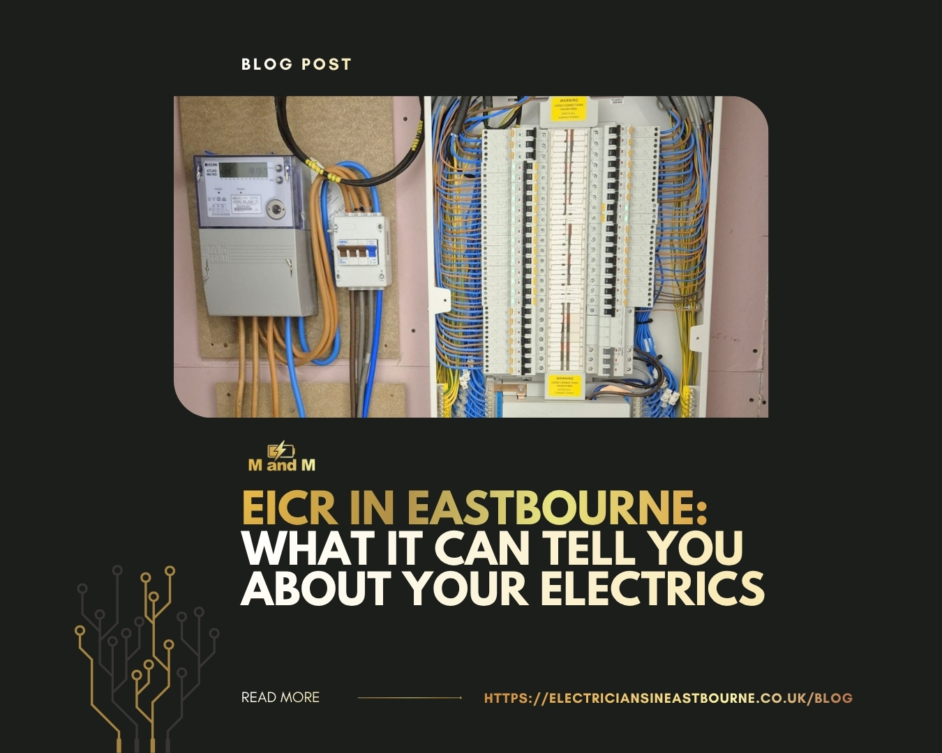 EICR in Eastbourne: What It Can Tell You About Your Electrics