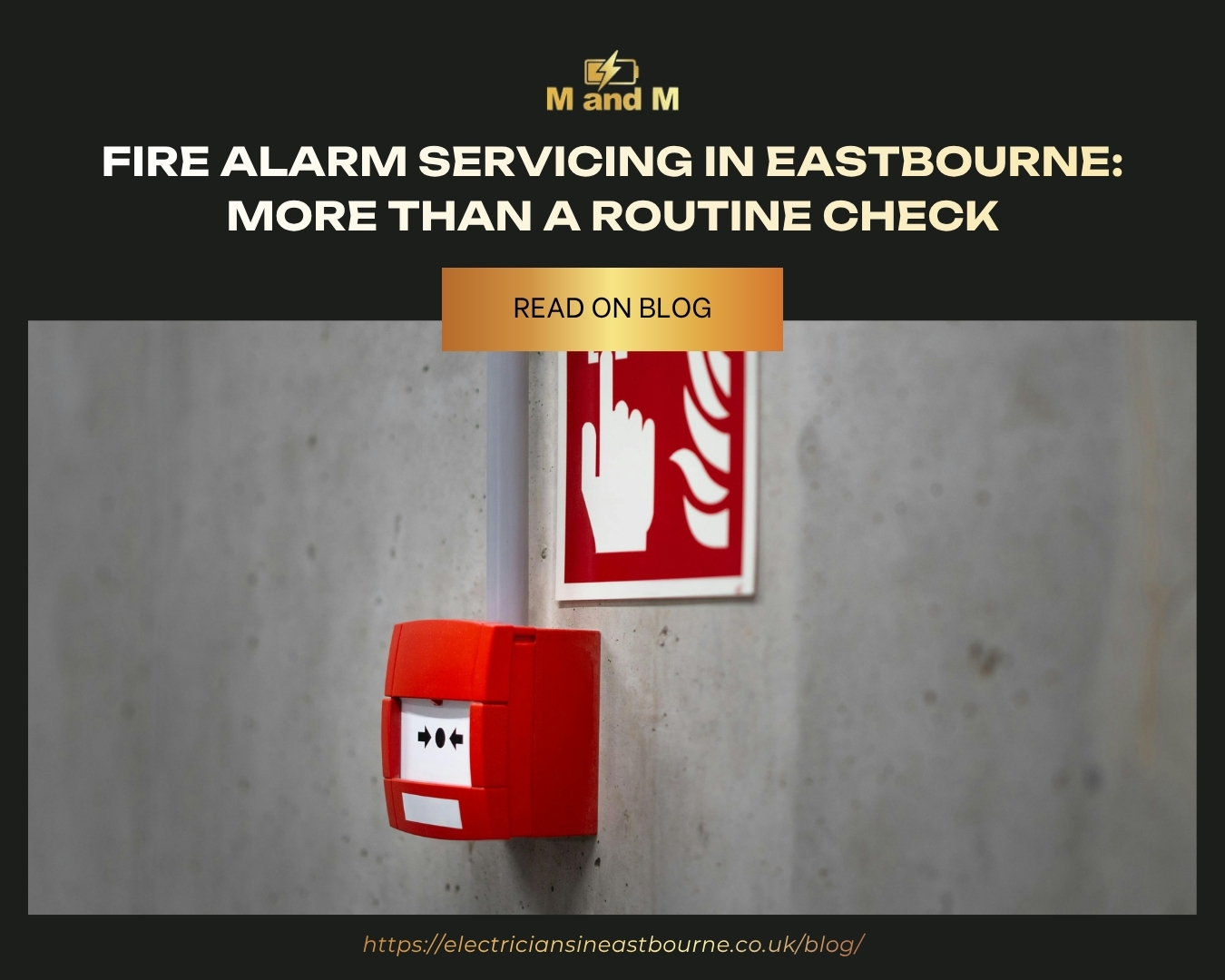 Fire Alarm Servicing in Eastbourne More Than a Routine Check