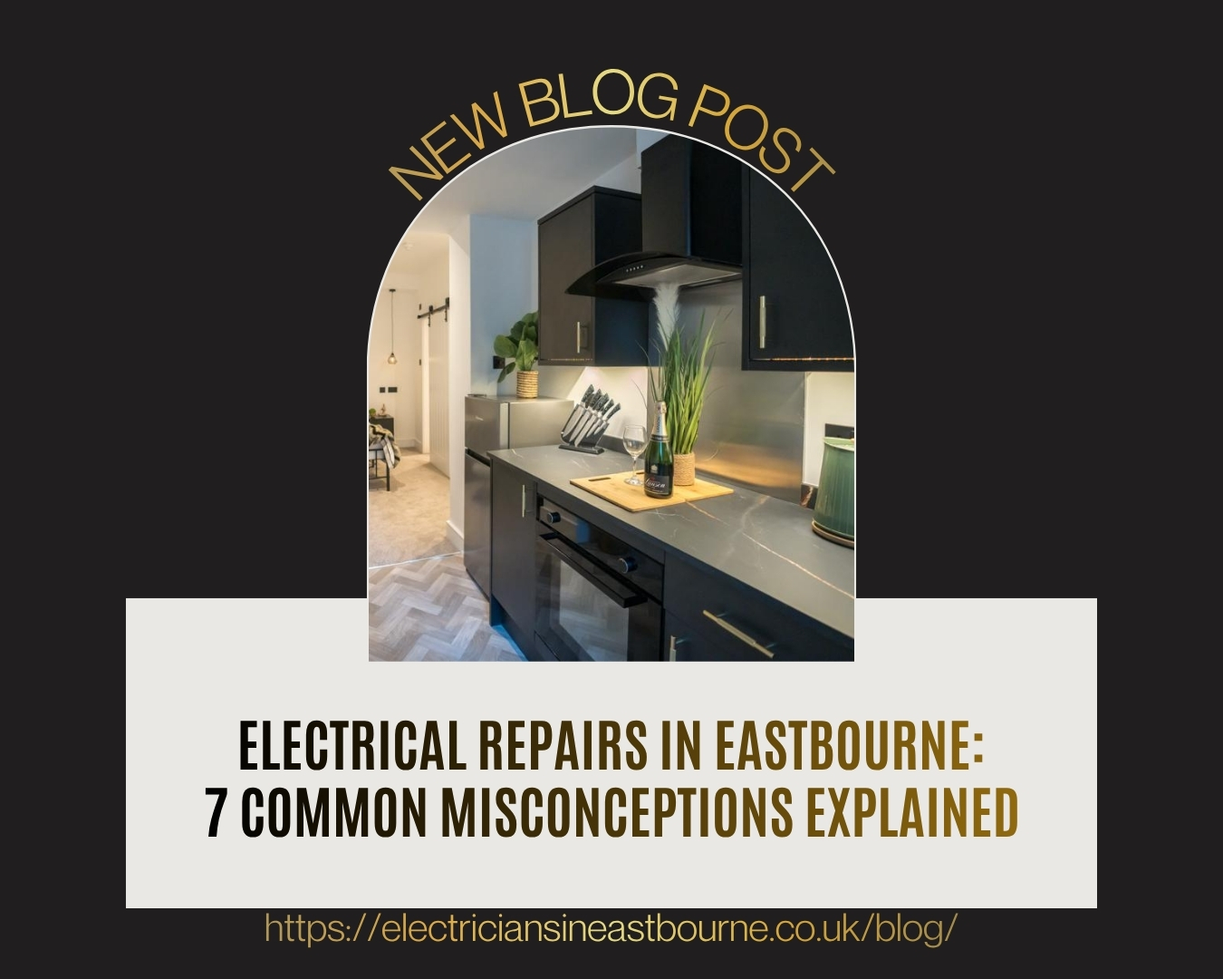 Electrical Repairs in Eastbourne 7 Common Misconceptions Explained